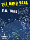 The Ming Vase and Other Science Fiction Stories (eBook)